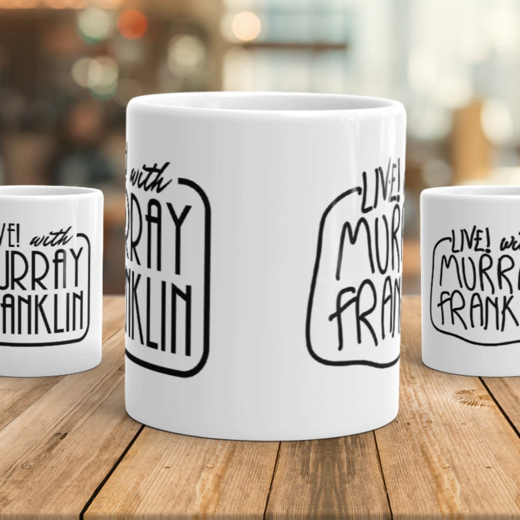 2 sided live with Murray Franklin Joker movie mug, for the most hardcore of joker fans